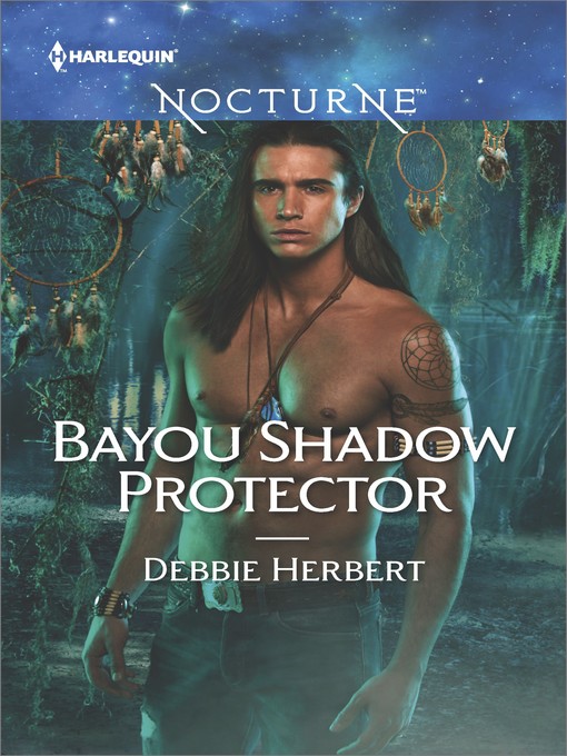 Title details for Bayou Shadow Protector by Debbie Herbert - Wait list